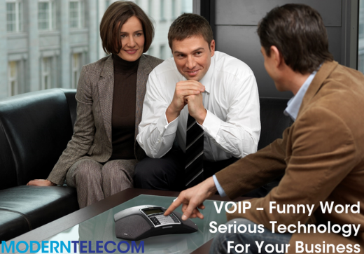 VOIP - Funny Word, Serious Technology For Your Business